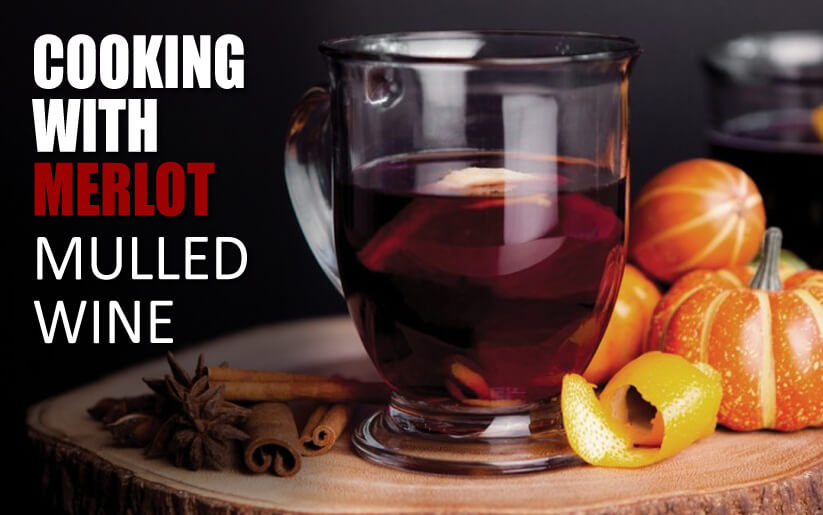 Mulled Wine Recipe With Merlot