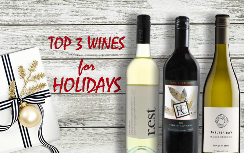 Top 3 wines for Holidays