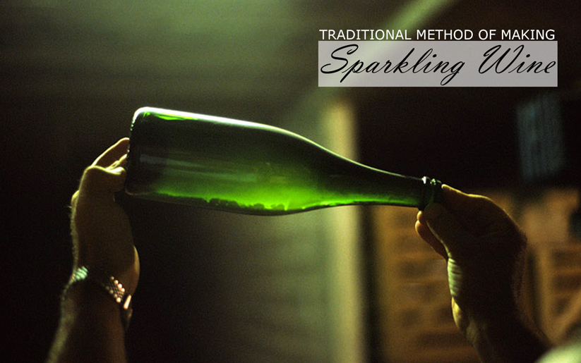 Traditional Method of Producing Sparkling Wine