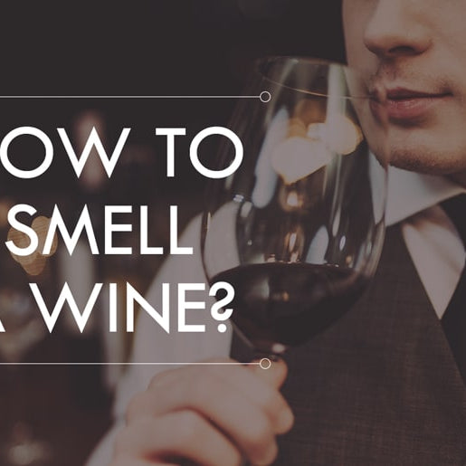 How to Smell a Wine