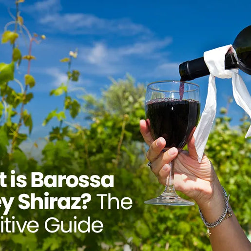 What is Barossa Valley Shiraz? The Definitive Guide