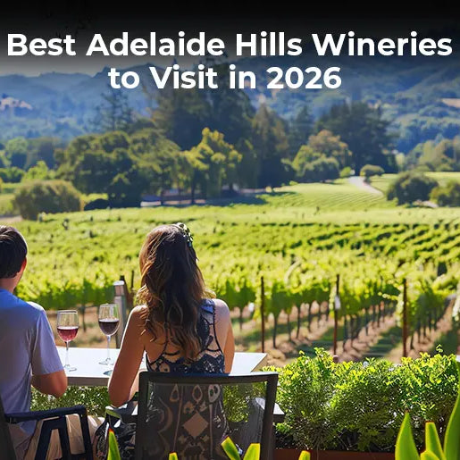 Best Adelaide Hills Wineries to Visit in 2026