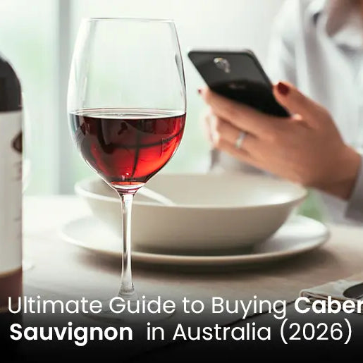 The Ultimate Guide to Buying Cabernet Sauvignon in Australia (2026)