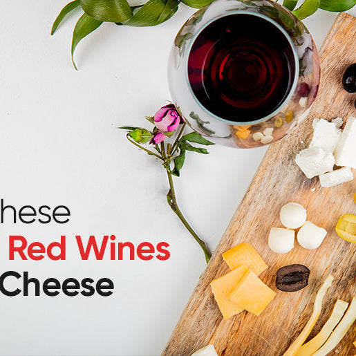 Pair These Top 9 Red Wines With Cheese suggested by Just Wines Australia