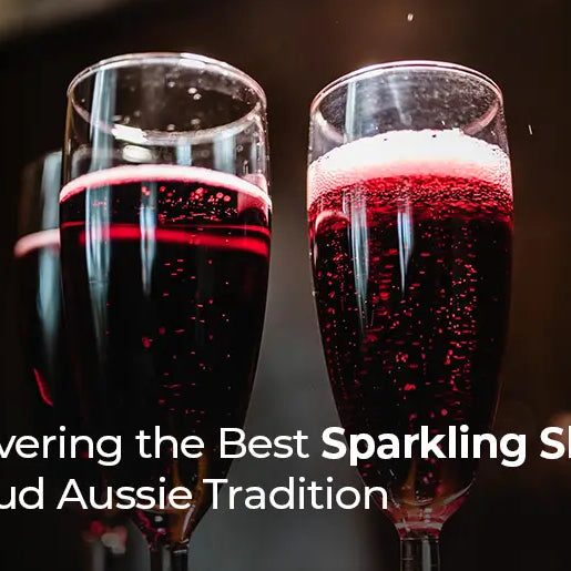 Discovering the Best Sparkling Shiraz: A Proud Aussie Tradition