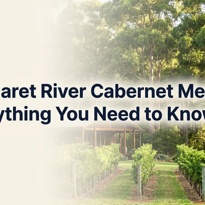 Margaret River Cabernet Merlot: Everything You Need to Know