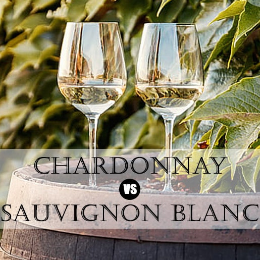 Chardonnay vs Sauvignon Blanc