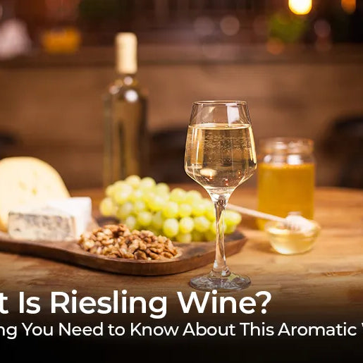 What Is Riesling Wine